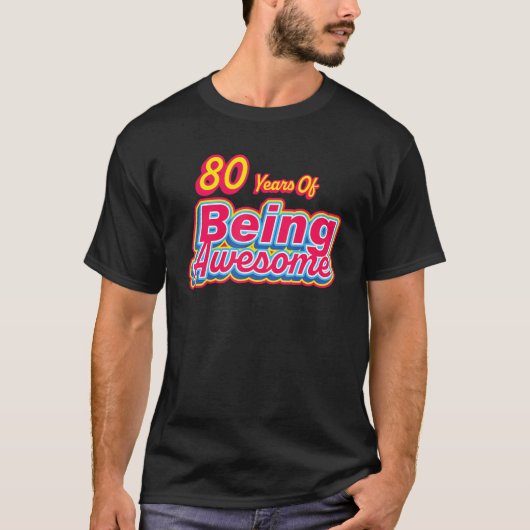 80 jaar Geweldige Retro geboortedag T-shirt (Voorkant)