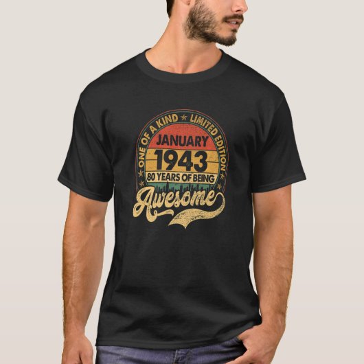 80 jaar Geweldige sinds januari 1943 80e geboorte T-shirt (Voorkant)