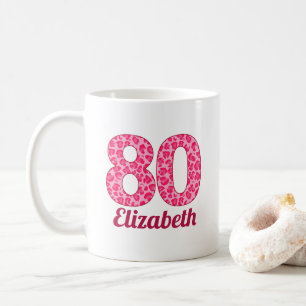80 Jaar Gift Roze Luipaard 80ste Verjaardag Custom Koffiemok