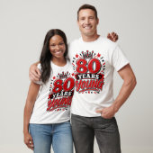 80 Jaar Jong T-shirt (Unisex)