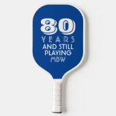 80 jaar nog steeds aangepaste pagina-tekstkleur af pickleball paddle (Achterkant)
