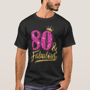 80 jaar oud 80 jaar en 80 jaar oud roze roze kro t-shirt