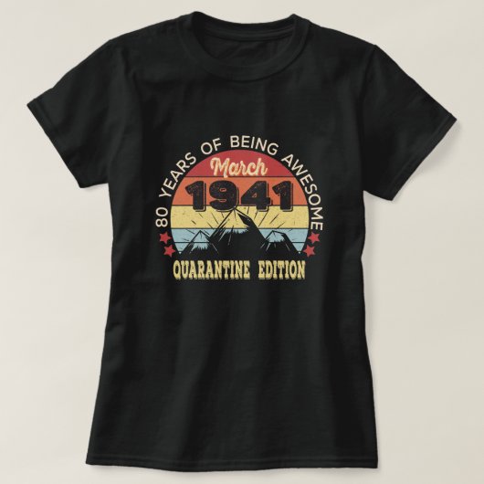 80 jaar oud cadeau maart 1941 80ste verjaardag t-shirt (Design voorkant)