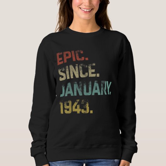 80 jaar oud Geweldige Epic sinds januari 1943 80th Trui (Voorkant)