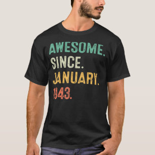 80 jaar oud Geweldige sinds januari 1943 80e dag T-shirt