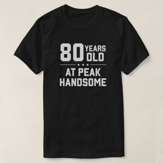 80 jaar oud; op piek knap t-shirt (Design voorkant)