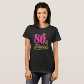 80 jaar oude 80- en 80-jarige roze roze roze rok t-shirt (Voorkant volledig)
