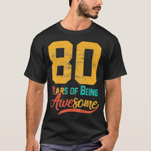 80 jaar oude 80ste verjaardag pa mam opa Mannen T-shirt (Voorkant)