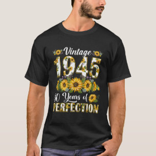 80 Jaar Oude Antieke 1945 Zonnebloem 80ste Verjaar T-shirt
