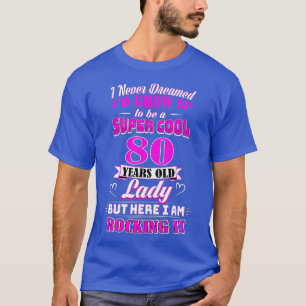 80 jaar oude dame Funny 80th Birthday Rockin sinds T-shirt