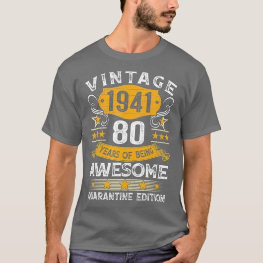 80 jaar oude Gift 1941 80th Birthday T-shirt (Voorkant)