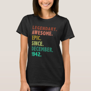 80 jaar oude leggende sinds december 1942 80e gebo t-shirt