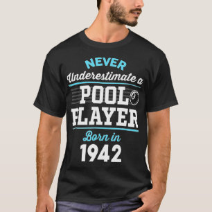 80 jaar oude pool en Billiard Player_ 1942 80th Bi T-shirt
