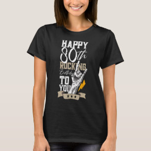 80 jaar oude Rocking Rock 80th Birthday T-shirt