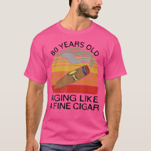 80 Jaar Oude Sigaren Rook Verjaardag Voor Sigarenr T-shirt