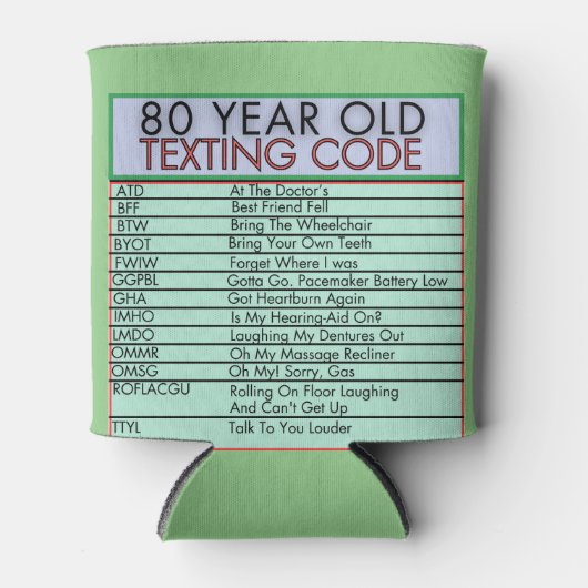 80 jaar oude sms-code grappige verjaardagssenioren blikjeskoeler (Voorkant)