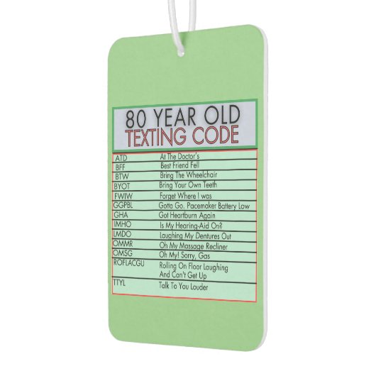 80 jaar oude sms-code grappige verjaardagssenioren luchtverfrisser (Links)