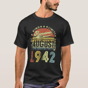 80 jaar oude verjaardag Geweldige sinds augustus 1 T-shirt