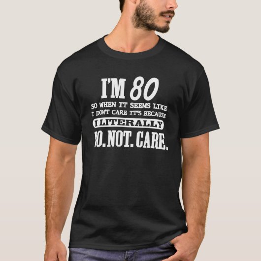 80 Letterlijk geen schimmige 80e bruistocht T-shirt (Voorkant)