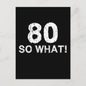 80 Nou En Dan 80e Verjaardag Grappig Briefkaart (Voorkant)