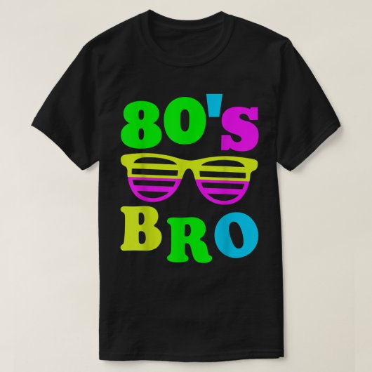 80’s Bro Retro Neon Vibes T-shirt (Design voorkant)