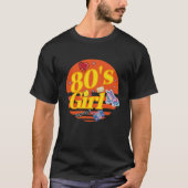 80 S Girl Birthday Party Costume Retro  T-shirt (Voorkant)