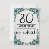 80 So What beroemd gemaakt door 80th Birthday Bedankkaart (Voorkant)