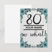 80 So What beroemd gemaakt door 80th Birthday Bedankkaart (Voorkant / Achterkant)