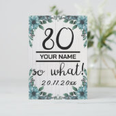 80 So What beroemd gemaakt door 80th Birthday Bedankkaart (Staand voorkant)
