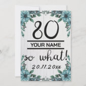 80 So What beroemd gemaakt door 80th Birthday Kaart (Voorkant)