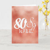 80 so What Script Roze Goud Metaal 80ste Verjaarda Kaart (Gele Bloem)