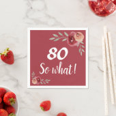 80 wat Funny Red Rose Floral 80th Birthday Servet (Insitu)