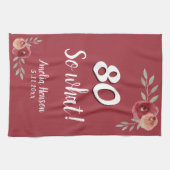 80 Wat Funny Red Waterverf Roos 80th Birthday Theedoek (Horizontaal)