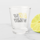 80 Wat grappig citaat Moderne 80ste verjaardag Shot Glas (Achterkant)