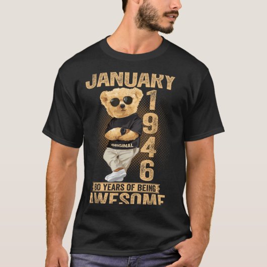80 Year Old January 1946 Teddy Bear 80th Birthday  T-shirt (Voorkant)