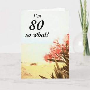 80 zo Welk Zee Beach Oleander Floral 80th Birthday Kaart