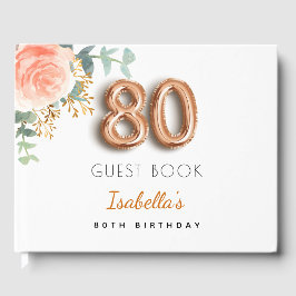 80e Birthday floral roos Gold eucalyptus name Gastenboek