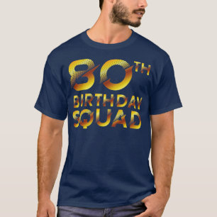 80e geboortedag t-shirt