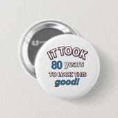 80e jaar verjaardag design ronde button 5,7 cm (Voorkant /achterkant)