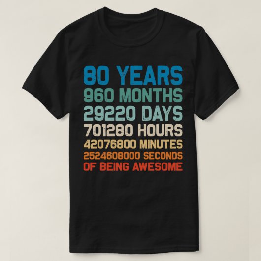 80e verjaardag 80 jaar Geweldige bruiloft en T-shirt (Design voorkant)