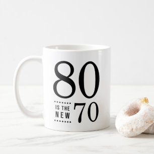 80e verjaardag Black 80 is de nieuwe 70 Koffiemok