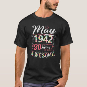 80e verjaardag bloem cadeau voor vrouwen geboren i t-shirt