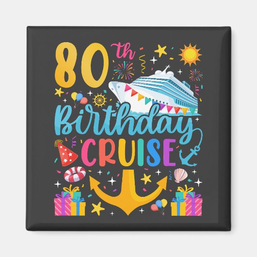 80e verjaardag Cruise B-Day Party Square Magneet (Voorkant)