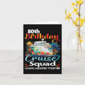 80e verjaardag Cruise Squad Vrienden Familievakant Kaart (Gele Bloem)
