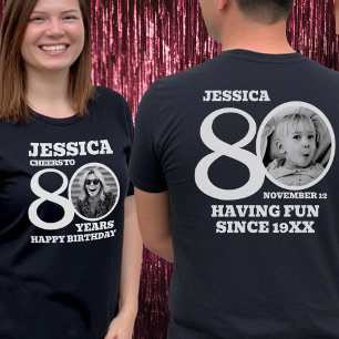 80e verjaardag dubbelzijdige fotonaam witte tekst t-shirt