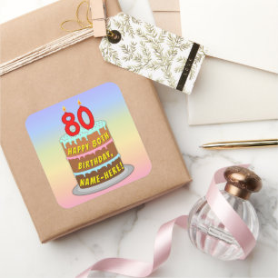 80e verjaardag: Fun Cake and Candles + Custom Name Vierkante Sticker