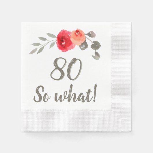 80e verjaardag Funny Gezegde Waterverf Floral Woma Servet (Voorkant)