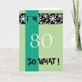 80e verjaardag Funny Motivatie Kaart (Voorkant)