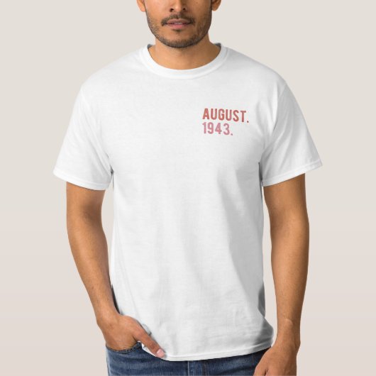 80e verjaardag Geweldige cadeau 1943 T-shirt (Voorkant)