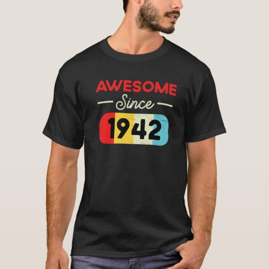 80e verjaardag Geweldige sinds 1942 T - shirts te (Voorkant)